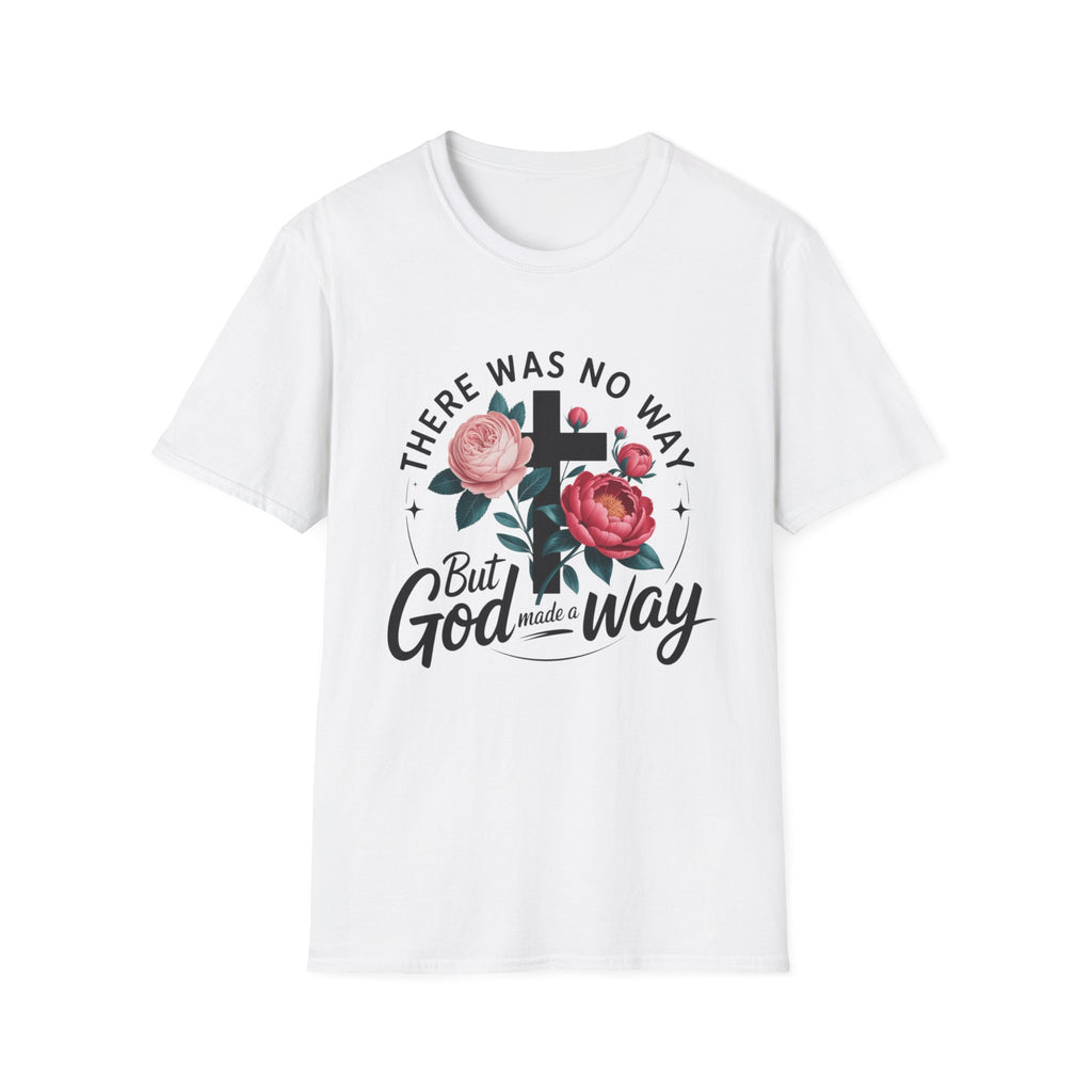 There Was No Way But God Made A Way — Floral Cross Christian T‑Shirt